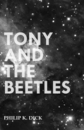 Tony And The Beetles