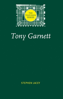 Tony Garnett - Lacey, Stephen