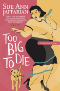 Too Big to Die