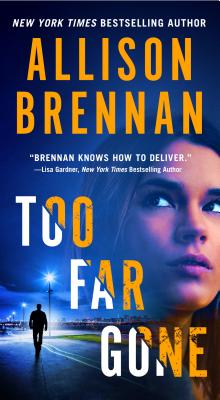 Too Far Gone - Brennan, Allison