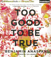 Too Good to Be True: A Memoir