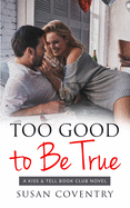 Too Good to Be True: An Older Woman Younger Man Romance