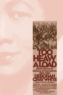 Too Heavy a Load: Black Women in Defense of Themselves, 1894-1994
