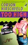 Too High - Hirschfeld, Corson