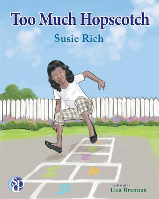 Too Much Hopscotch - Rich, Susie