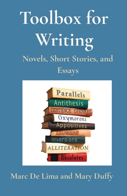 Toolbox for Writing: Novels, Short Stories, and Essays - Guerrero, Marciano, and Duffy, Mary P