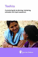 Toolkits: A Practical Guide to Monitoring, Evaluation and Impact Assessment - Gosling, Louisa, and Edwards, Mike