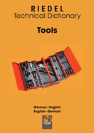 Tools: German-English / English-German technical dictionary for the skilled trade