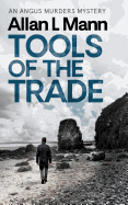 Tools of the Trade: An Angus Murders Mystery