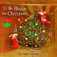 Toot & Puddle: I'll be home for Christmas