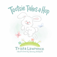 Tootsie Takes a Hop