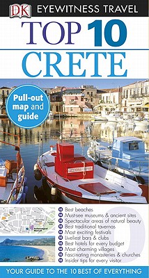 Top 10 Crete - Gauldie, Robin, and Brusten, Catherine (Contributions by)