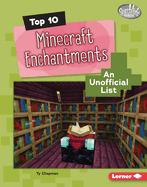 Top 10 Minecraft Enchantments: An Unofficial List