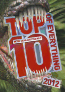 Top 10 of Everything: Discover More Than Just the No. 1!