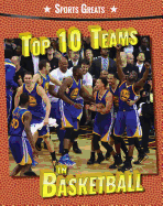 Top 10 Teams in Basketball