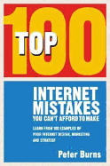 Top 100 Internet mistakes you can't afford to make