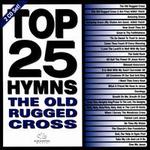 Top 25 Hymns: The Old Rugged Cross