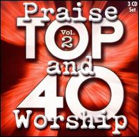 Top 40 Praise & Worship, Vol. 1 - Various Artists