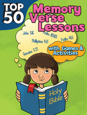 Top 50 Memory Verse Lessons with Games & Activities - Whitney, Lindsey