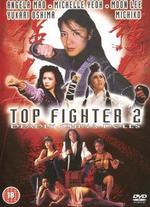 Top Fighter 2: Deadly China Dolls