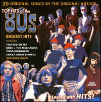 Top Hits of the 80s: Biggest Hits - Various Artists