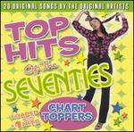 Top Hits of the Seventies: Chart Toppers