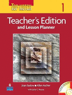 Top Notch 1 with Super CD-ROM Teacher's Edition and Lesson Planner