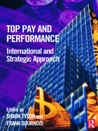 Top Pay and Performance: International and Strategic Approach