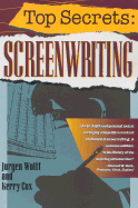 Top Secrets: Screenwriting