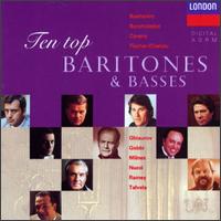 Top Ten Baritones & Basses - Dietrich Fischer-Dieskau (vocals); Eraldo Coda (vocals); Ettore Bastianini (baritone); Fernando Corena (bass);...