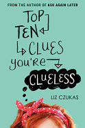 Top Ten Clues You're Clueless - Czukas, Liz