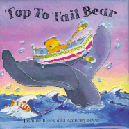 Top to Tail Bear