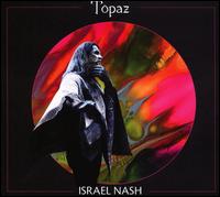 Topaz - Israel Nash