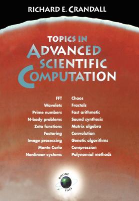 Topics in Advanced Scientific Computation - Crandall, Richard E