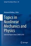 Topics in Nonlinear Mechanics and Physics: Selected Papers from Csndd 2018