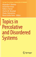 Topics in Percolative and Disordered Systems