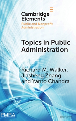 Topics in Public Administration: Perspectives from Computational Social Sciences and Corpus Linguistics - Walker, Richard M., and Zhang, Jiasheng, and Chandra, Yanto