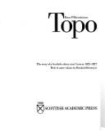 Topo: The Story of a Scottish Colony Near Caracas, 1825-27
