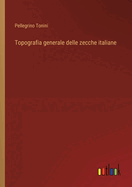 Topografia generale delle zecche italiane