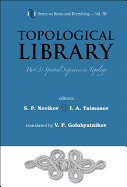 Topological Library - Part 3: Spectral Sequences in Topology