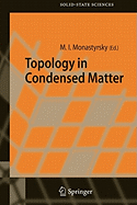 Topology in Condensed Matter