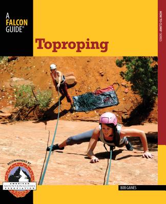 Toproping - Gaines, Bob