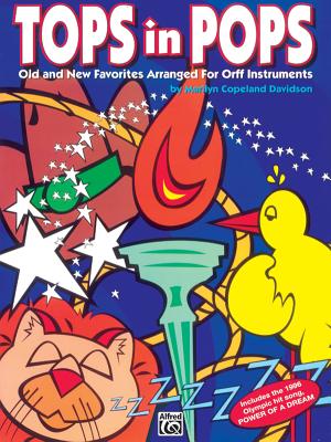 Tops in Pops: Old and New Favorites Arranged for Orff Instruments - Davidson, Marilyn Copeland (Composer)