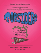 Topsiders: The 80s Harvard Musical (vocal selections)