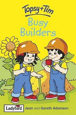 Topsy and Tim: Busy Builders - Adamson, Gareth, and Adamson, Jean