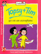 Topsy And Tim Go On an Aeroplane