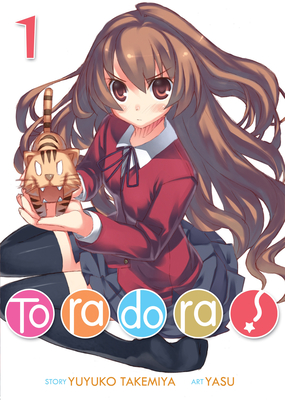 Toradora! (Light Novel) Vol. 1 - Takemiya, Yuyuko