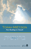 Torah Mietzion: New Readings in Tanach, Volume 1: Bereshit