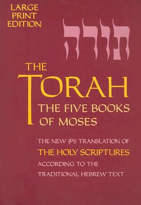 Torah-TK-Large Print - Jps, and Jewish Publication Society Inc (Editor)