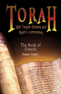 Torah with Targum Onkelos and Rashi's Commentary: The Book of Genesis